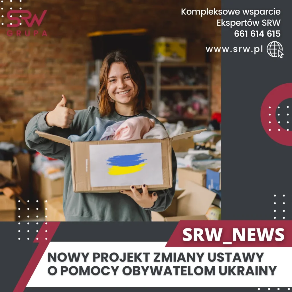 SRW_NEWS: NOWY PROJEKT ZMIANY USTAWY O POMOCY OBYWATELOM UKRAINY