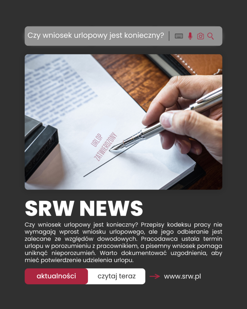 SRW_NEWS: W JAKI SPOSÓB UDZIELIĆ PRACOWNIKOWI URLOPU WYPOCZYNKOWEGO?