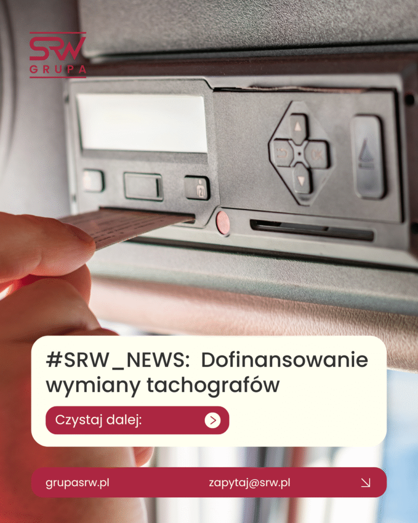 SRW NEWS: Dofinansowanie wymiany tachografów