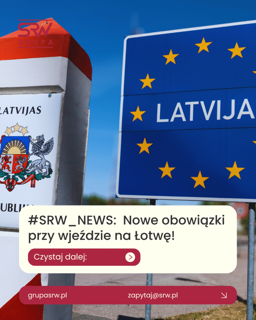 SRW_NEWS: Nowe obowiązki przy wjeździe na Łotwę!